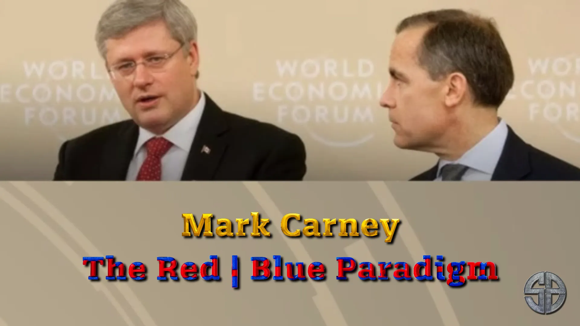Mark Carney: The Globalist Blueprint for Canada